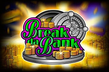 Break da Bank