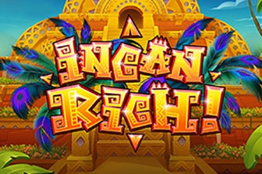 Incan Rich