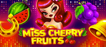 Play Miss Cherry Fruits With Free Spins and No Deposit Bonus Codes