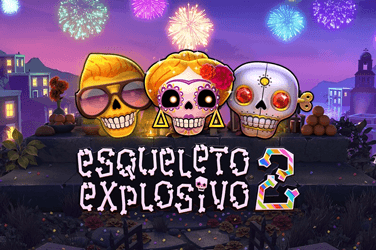 Esqueleto Explosivo 2