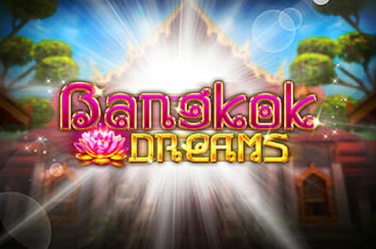 Bangkok Dreams