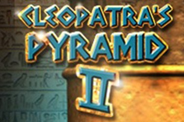 Cleopatra’s Pyramid II