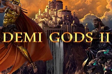 Demi Gods II